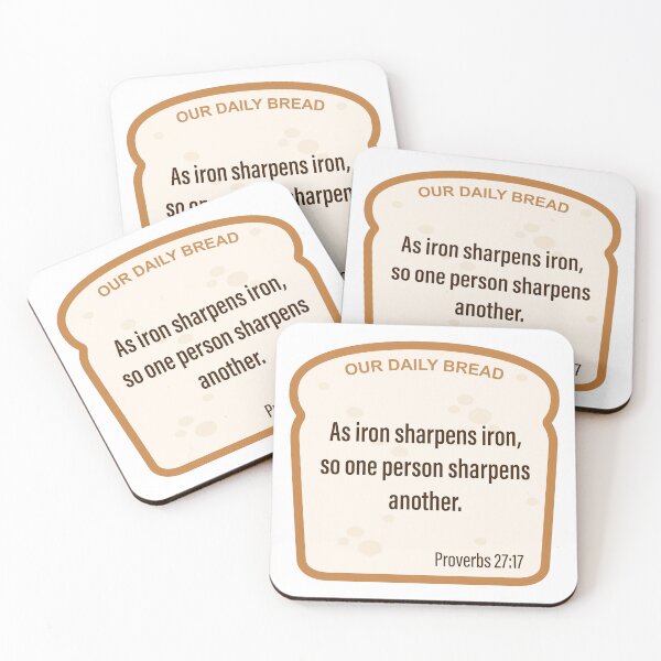 Item preview, Our Daily Bread - Proverbs 27:17 designed and sold by BlueSkyTheory.