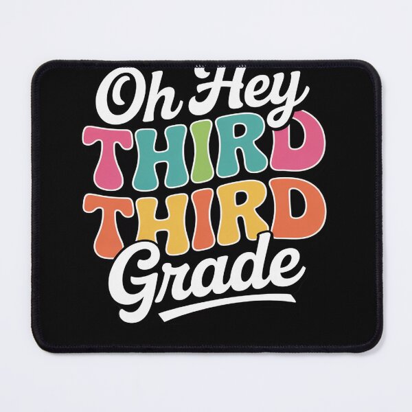 Item preview, Oh Hey Third Grade Back to School Teachers Students Men Women  designed and sold by KonstanKoraner.
