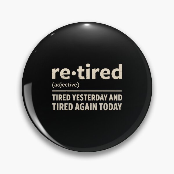 Item preview, I Am Retired  designed and sold by sharontrapani.