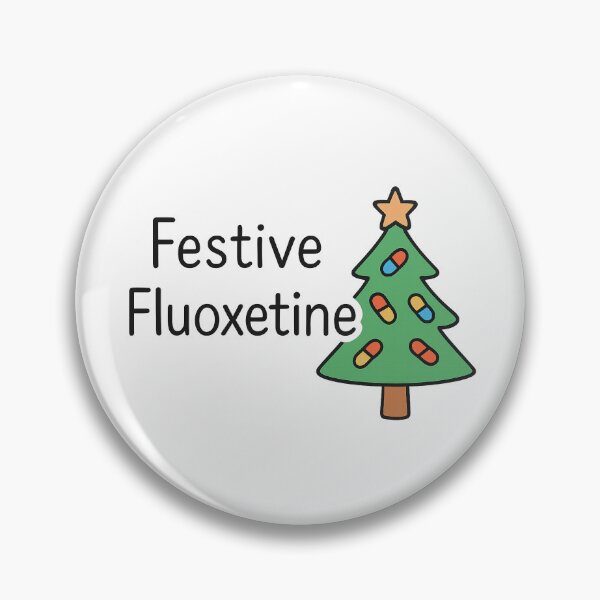 Item preview, Festive Fluoxetine  designed and sold by FuturePharmD.