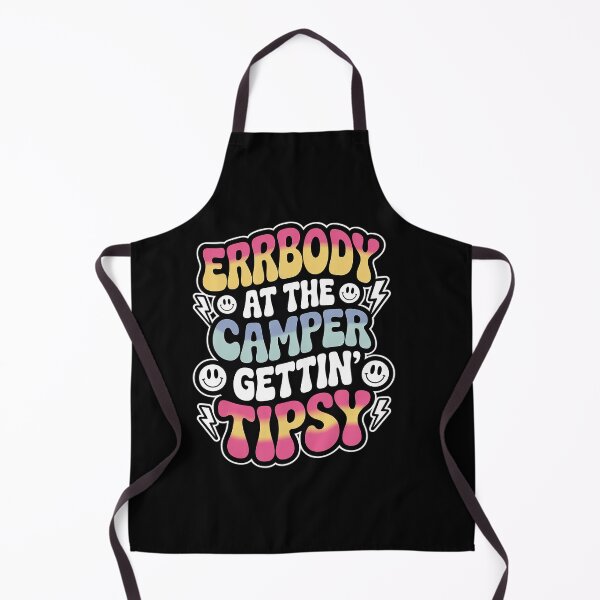 Item preview, Errbody at the Camper Getting Tipsy Funny Camping Camper designed and sold by milanforbes.