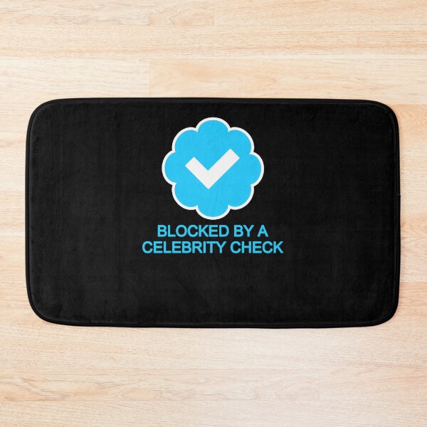Item preview, Blocked-By-A-Celebrity-Check designed and sold by MarkusFillgert.