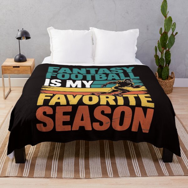 Item preview, Fantasy Football Is My Favorite Season Fantasy Football designed and sold by RopboxRone.