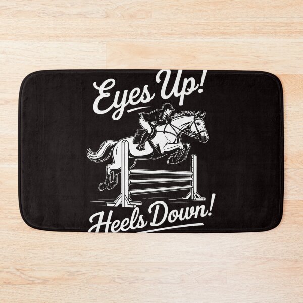 Item preview, Eyes Up Heels Down - Horse Lover Equestrian Show Jumping designed and sold by RopboxRone.