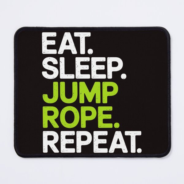 Item preview, Eat Sleep Jump Rope Repeat Roping Jumping Skipping designed and sold by RopboxRone.