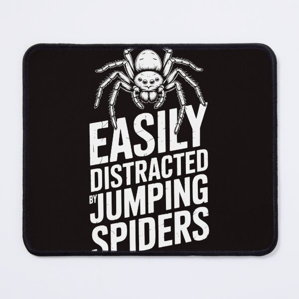Item preview, Easily Distracted By Jumping Spiders, Spider Lover designed and sold by RopboxRone.