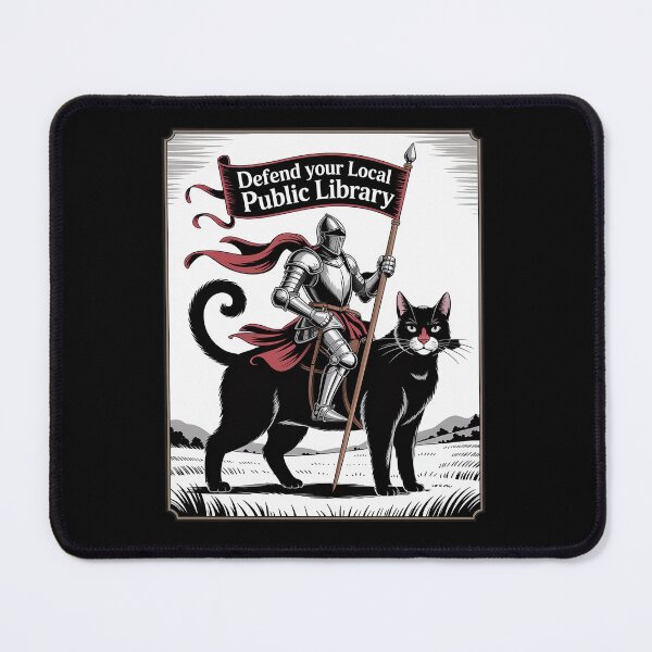 Item preview, Defend Your Local Public Library Funny Knight Cat designed and sold by HaileyRobel.