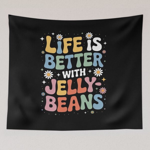 Item preview, Funny Life Is Better With Jelly Beans Candy Jellybean Lover  designed and sold by TiredPack.