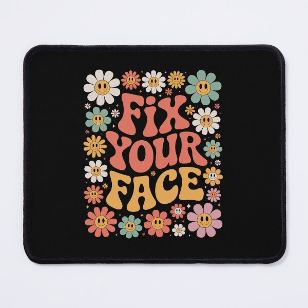 Item preview, FIX YOUR FACE funny cute designed and sold by VasilisLamArt.