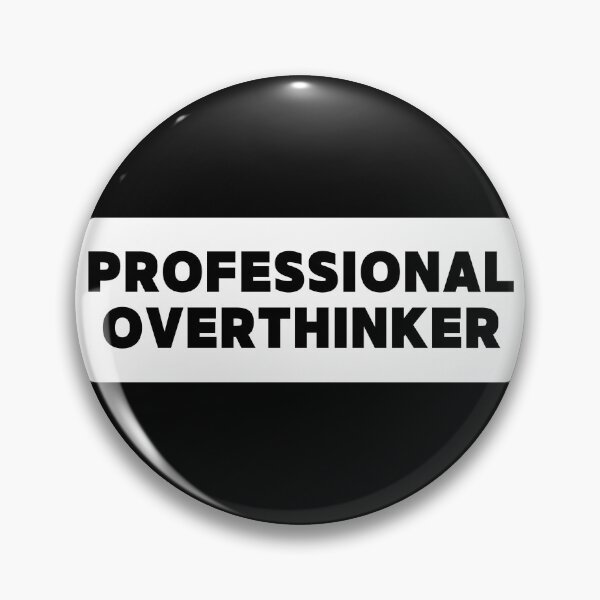 Item preview, Professional Overthinker Label designed and sold by ureggie.