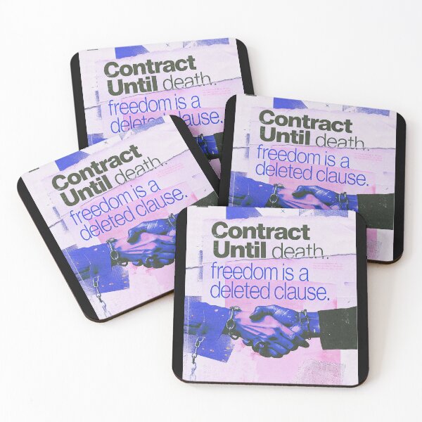 Item preview, Contract Until Death: Freedom is a Deleted Clause designed and sold by Raw-Ink.