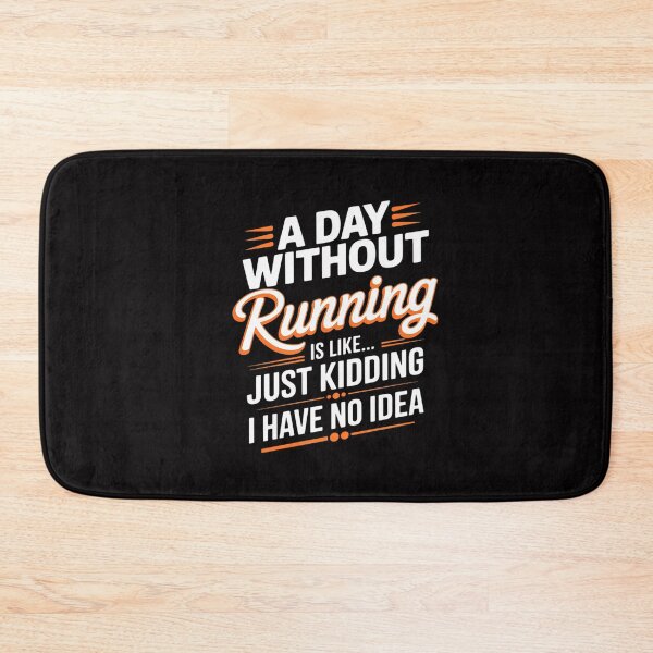 Item preview, A Day Without Running Athlete Runner Training Marathoner designed and sold by GalaFunny.
