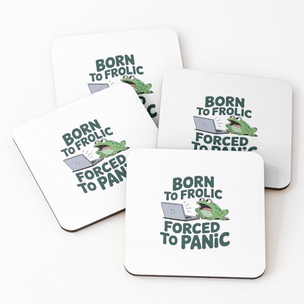 Item preview, Born to frolic forced to panic frog funny designed and sold by VasilisLamArt.