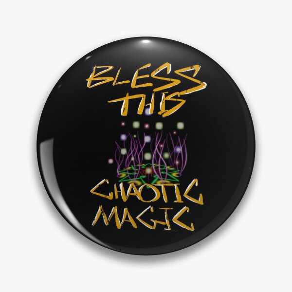 Item preview, Bless This Chaotic Magic designed and sold by YirpesGreturan.