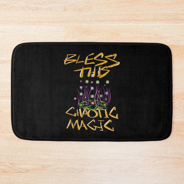 Item preview, Bless This Chaotic Magic designed and sold by YirpesGreturan.