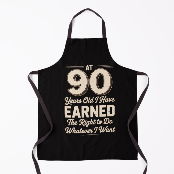 Item preview, 90th Birthday Gift I Can Do Whatever I Want designed and sold by GalaFunny.