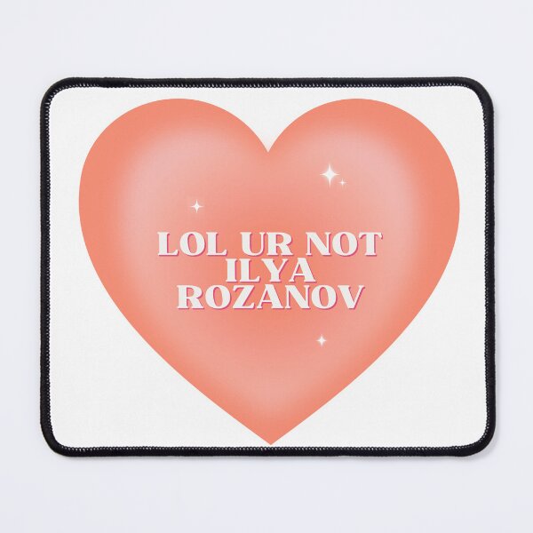 Item preview, Lol Ur Not Ilya  designed and sold by earthtokarly.