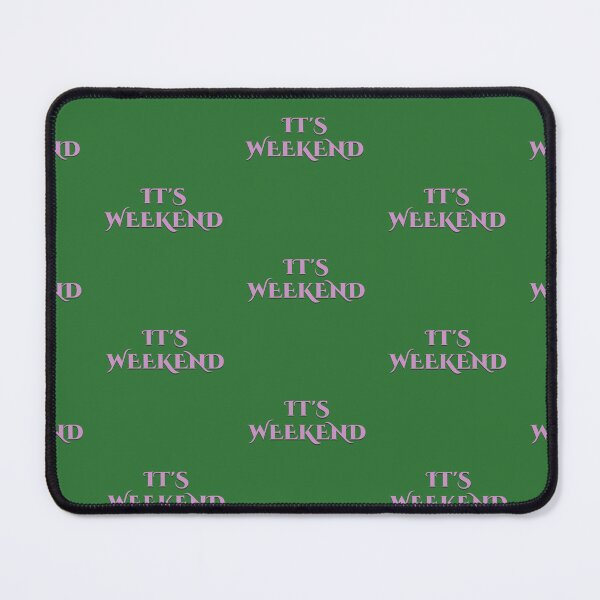 Item preview, It’s Weekend – Fun Casual Typography Design designed and sold by Swati's Digital Den.