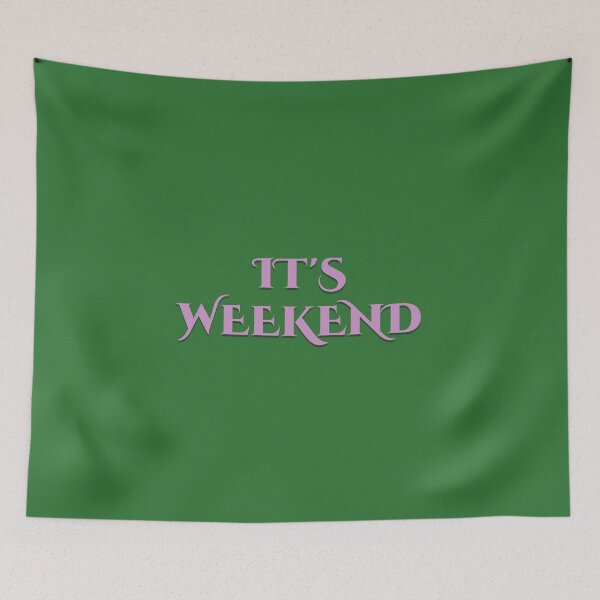 Item preview, It’s Weekend – Fun Casual Typography Design designed and sold by Swati's Digital Den.