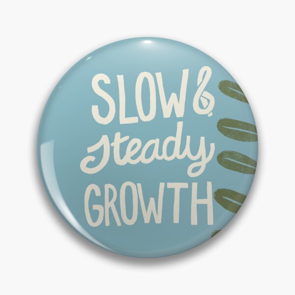 Item preview, Slow & Steady Growth designed and sold by latheandquill.