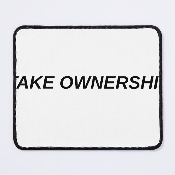 Item preview, Take Ownership designed and sold by chickensoupshop.