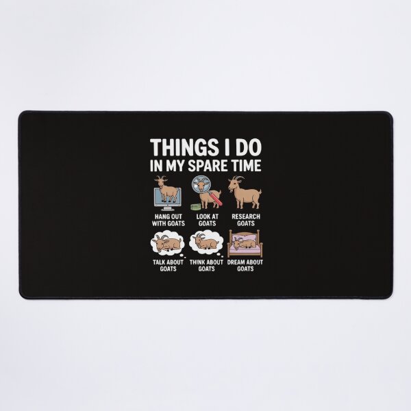 Item preview, Things I Do In My Spare Time Goat Lover Farmer Goat Owner designed and sold by RustsyMin.