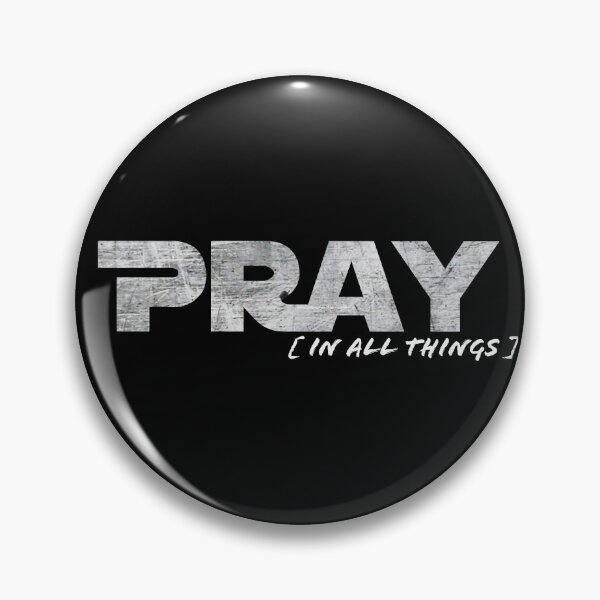 Item preview, Pray In All Things designed and sold by The Captain's Willow.