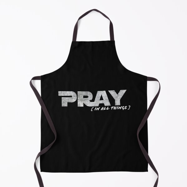 Item preview, Pray In All Things designed and sold by The Captain's Willow.
