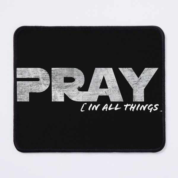 Item preview, Pray In All Things designed and sold by The Captain's Willow.