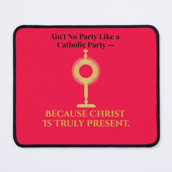 Item preview, There Ain’t No Party Like a Catholic Party – Catholic Humor Shirt designed and sold by AdamIntrovert.