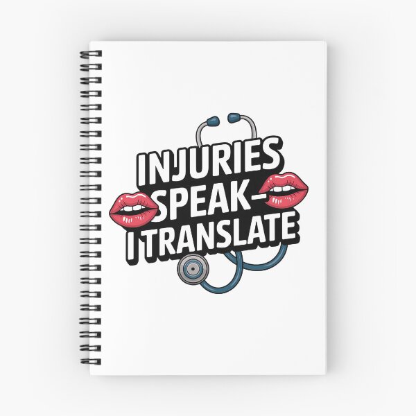 Item preview, Forensic Nurse Saying – “Injuries Speak, I Translate” | Medical Examiner Humor | Forensic Nursing designed and sold by CuteDesignables.