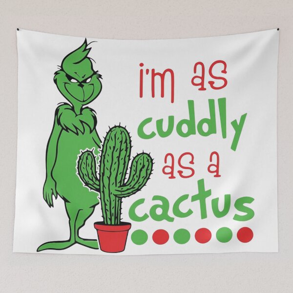 Item preview, Grinch Cuddly as a Cactus Sarcastic Christmas Quote designed and sold by LiXiCGifts.
