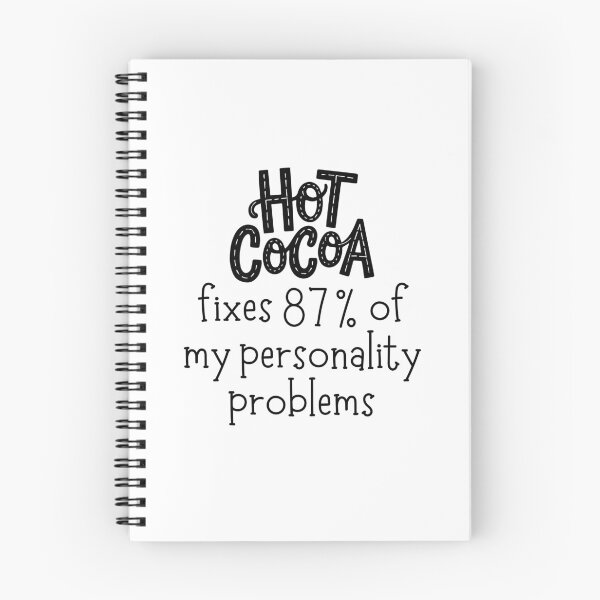 Item preview, Hot cocoa fixes 87% of my personality problems designed and sold by Nikki Krishna.