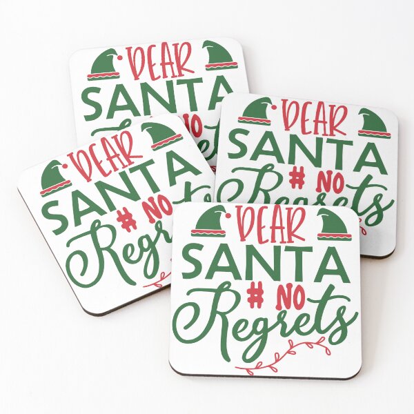 Item preview, Dear Santa #No Regrets designed and sold by A Little Unhinged.