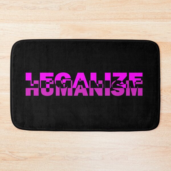 Item preview, Legalize humanism - legalize humanism designed and sold by BeJahMan.