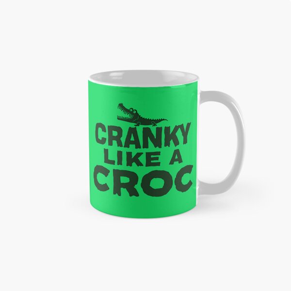 Item preview, Cranky Like a Croc – Funny Aussie Wildlife Tee designed and sold by TroyTheTerrific.