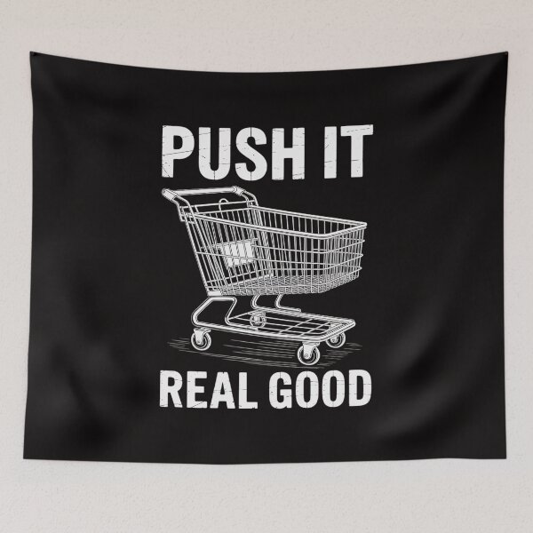 Item preview, Push It Real Good Grocery Store Shopping Cart designed and sold by BotboutiquePre.
