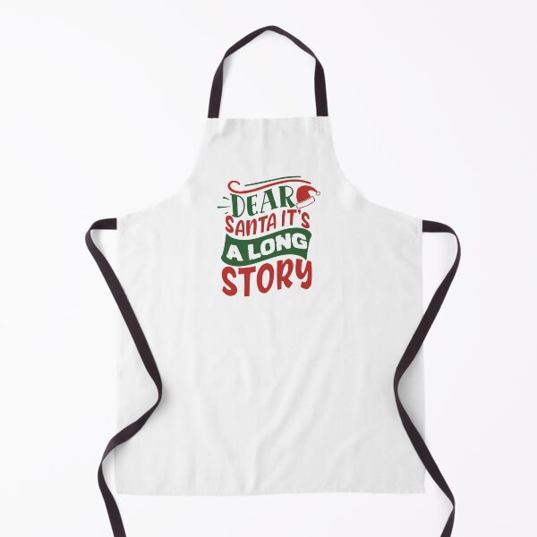 Item preview, Dear Santa, It’s a Long Story designed and sold by A Little Unhinged.