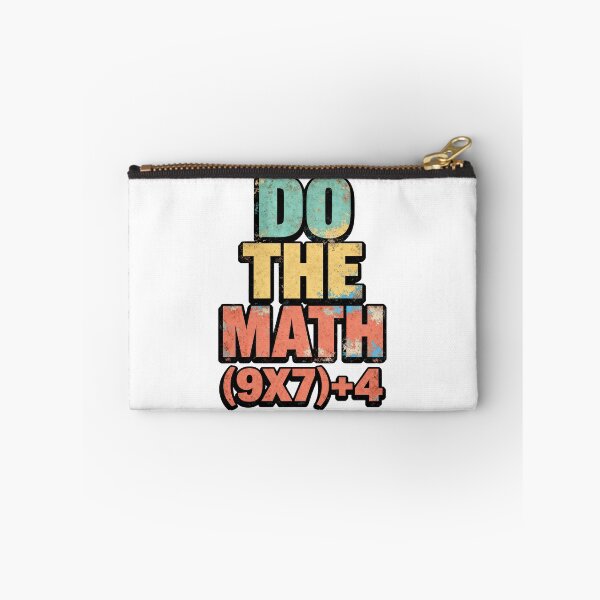 Item preview, Do The Math (9x7)+4 Funny 67 Meme Six Seven Viral Trend Teacher designed and sold by NovaCraft30.