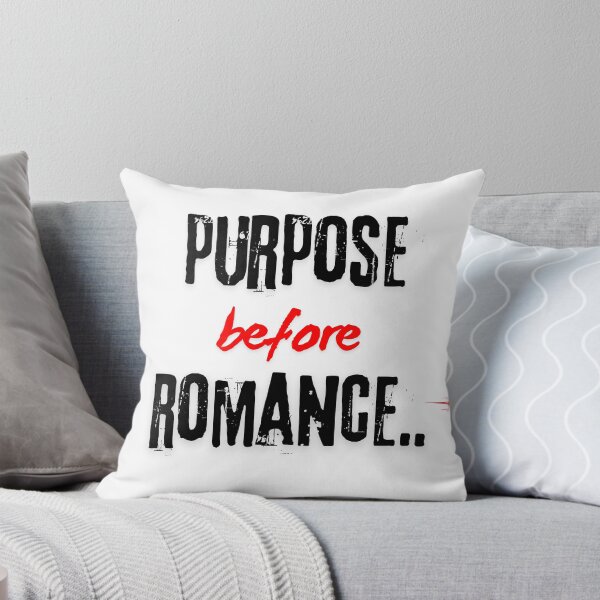 Item preview, Purpose Before Romance Motivational Typography designed and sold by uvthread.