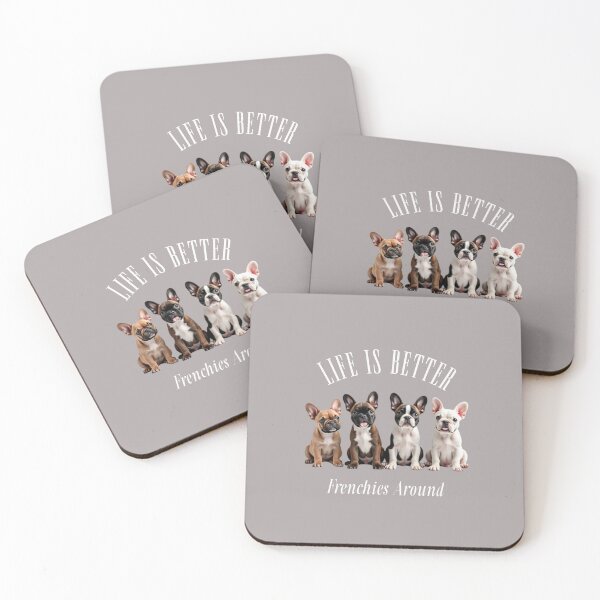 Item preview, Life is Better: Frenchies Around designed and sold by YuJoDesigns.