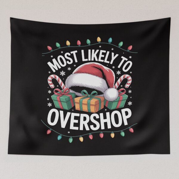 Item preview, Most Likely To Overshop Shopping Family Crew Christmas designed and sold by BotboutiquePre.