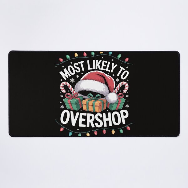 Item preview, Most Likely To Overshop Shopping Family Crew Christmas designed and sold by BotboutiquePre.