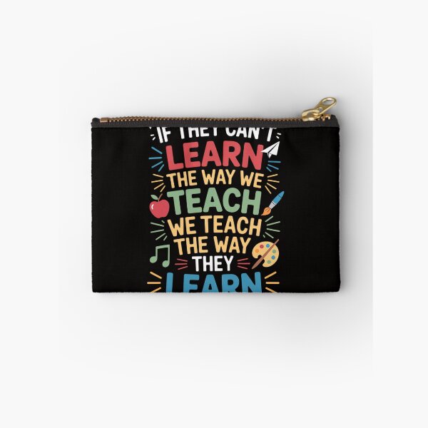 Item preview, We Teach The Way They Learn Special Education Teacher designed and sold by BotboutiquePre.