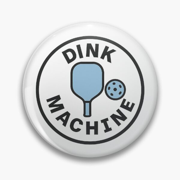 Item preview, Dink Machine – Bold Pickleball Power Badge designed and sold by techy-rrr.