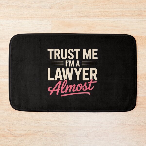 Item preview, Trust me I'm Almost a Lawyer law student designed and sold by BotboutiquePre.