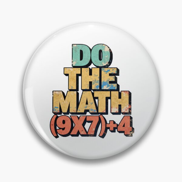 Item preview, Do The Math (9x7)+4 Funny 67 Meme Six Seven Viral Trend Teacher designed and sold by NovaCraft30.