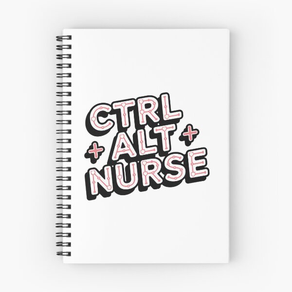 Item preview, Ctrl + Alt + Nurse – Funny Informatics Nurse Tech Humor designed and sold by CuteDesignables.