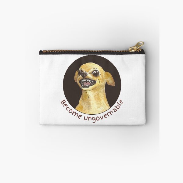 Item preview, Become ungovernable funny dog meme designed and sold by lea-lani.