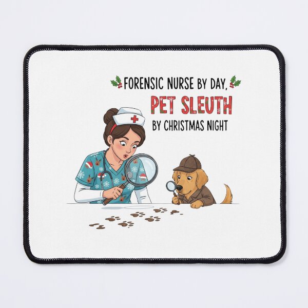 Item preview, Forensic Nurse by Day, Pet Sleuth by Christmas Night – Funny Holiday Nurse & Pet designed and sold by CuteDesignables.